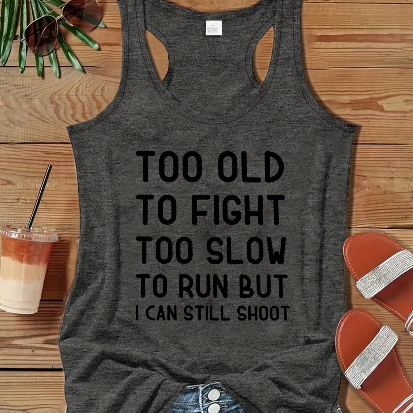 TEMU Women's Fun Quotes: Sleeveless Vest- "too Old To Fight, Too Slow But I Can Still Shoot" Black Letters- Machine-washable Personalized Shirt,