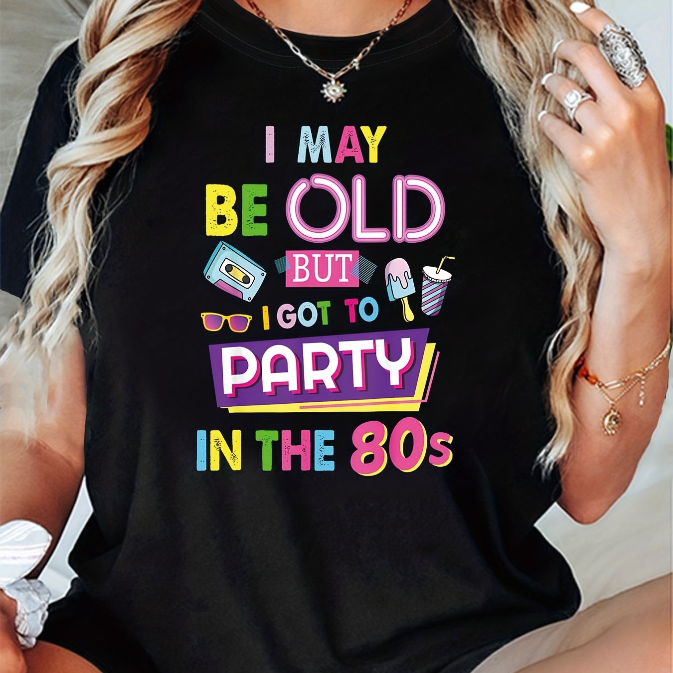 TEMU I Old But To Party Graphic Print T-shirt, Short Sleeve Crew Neck Casual Top For Summer & Spring, Women's Clothing