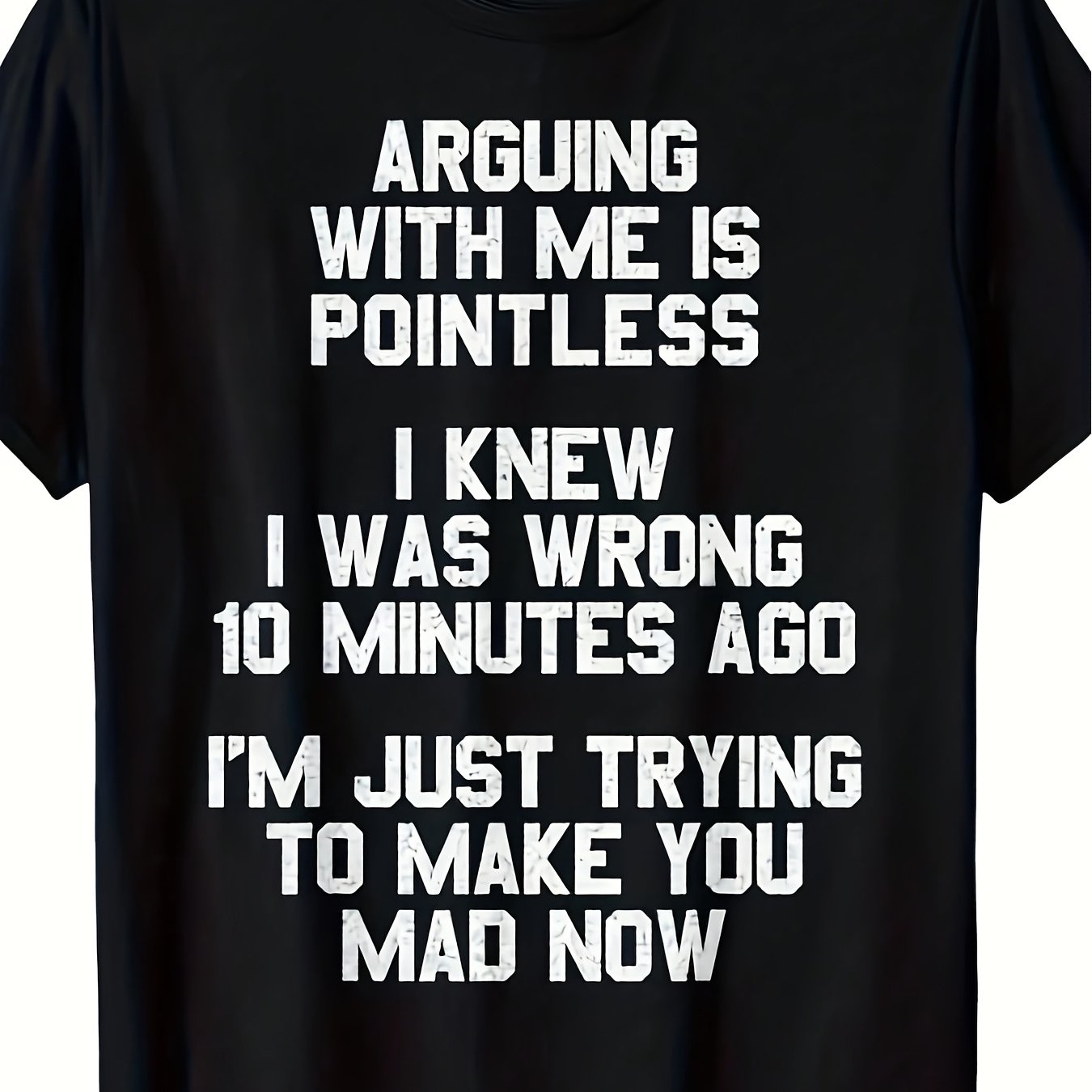 TEMU Funny Arguing With Me Is Useless - Heavy Retro Unisex Text Print Humorous Pattern Unisex Crew Neck Casual Wear Suitable For Daily Humor And -