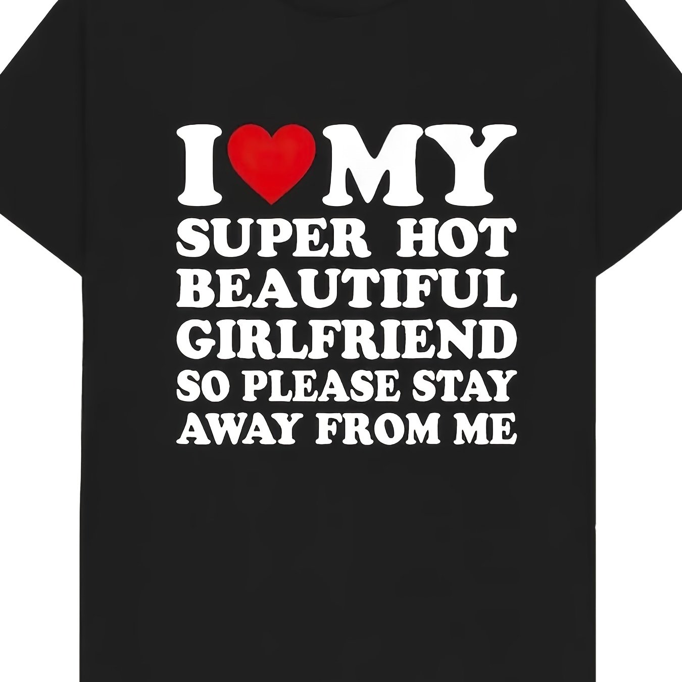 TEMU 1pc Funny I Love My Girlfriend T-shirt - 100% Casual Short Sleeve Round Neck Tee With White & Red Relationship Slogan Print, Funny Gift For