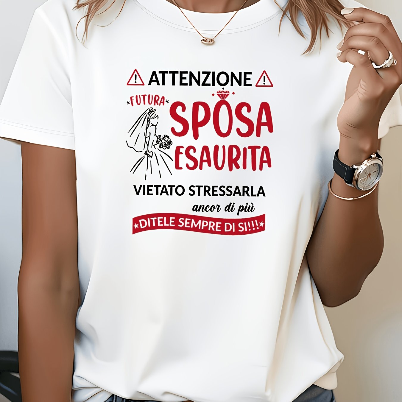 TEMU T-shirt da donna a maniche corte /estate con stampa "ATTENZIONE FUTURA SPOSA ESAURITA, STRESSARLA ANCOR DI PI�, ", da relax e divertimento per
