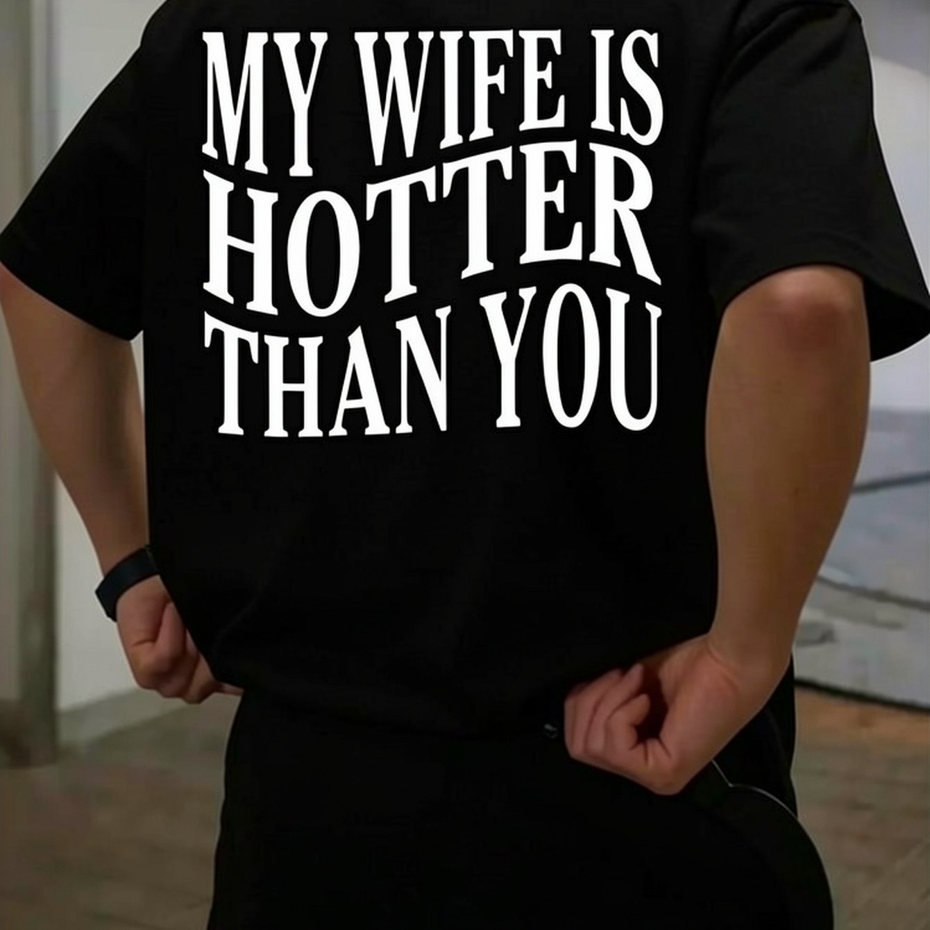 Image of Funny My Wife Is Than You Men's T-shirt - Humorous Back Print Crew Neck Tee Suitable For Husband Gift, Couples Matching Outfits, Casual Short Sleeve Shirt With Slogan