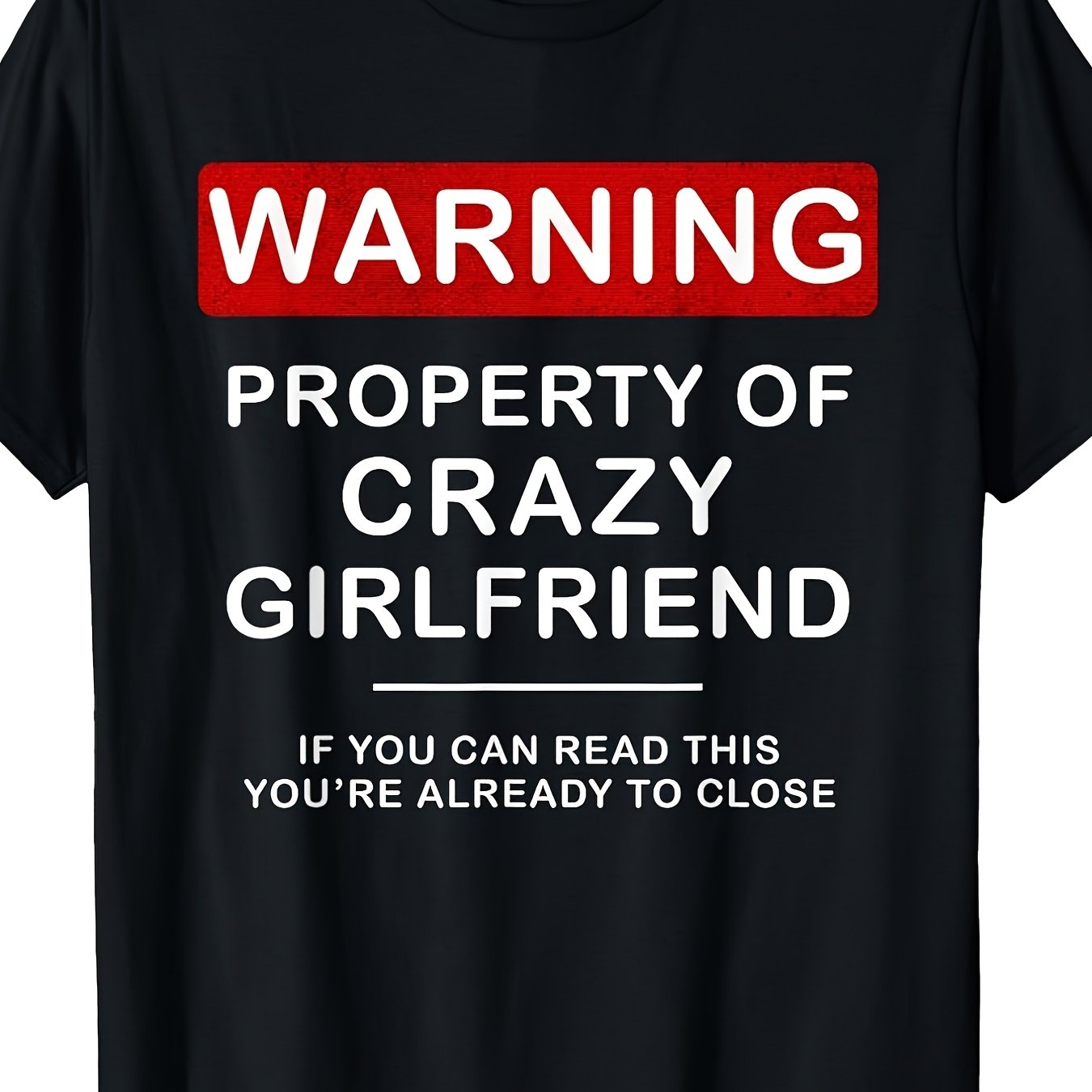 TEMU Humorous T Shirts For , With A Crazy Girlfriend Theme.same Style For Men And Women 2026 Summer Short-sleeved Printed T-shirt 180g