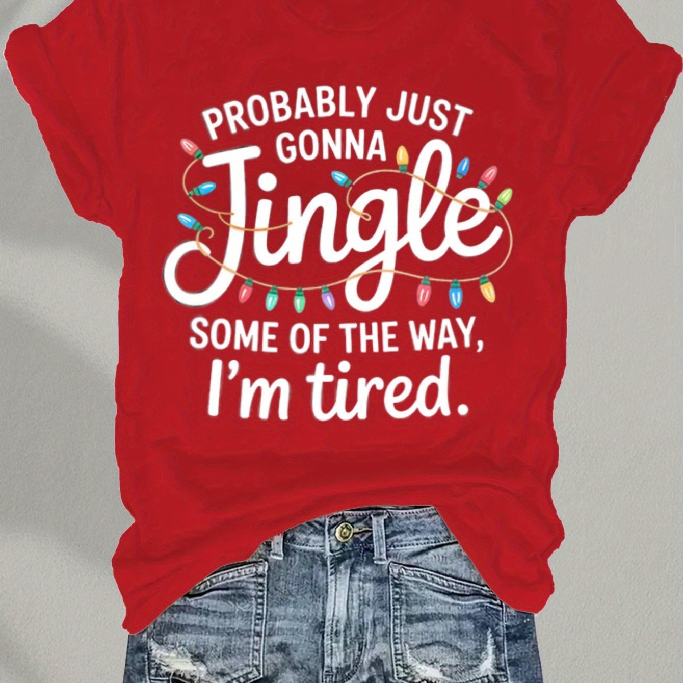 TEMU Voguevessel Suitable For T-shirt With " Only Part Of The Way Rings, I'm " Quote - Casual Round Neck Holiday Tee, Christmas Gift, Comfortable