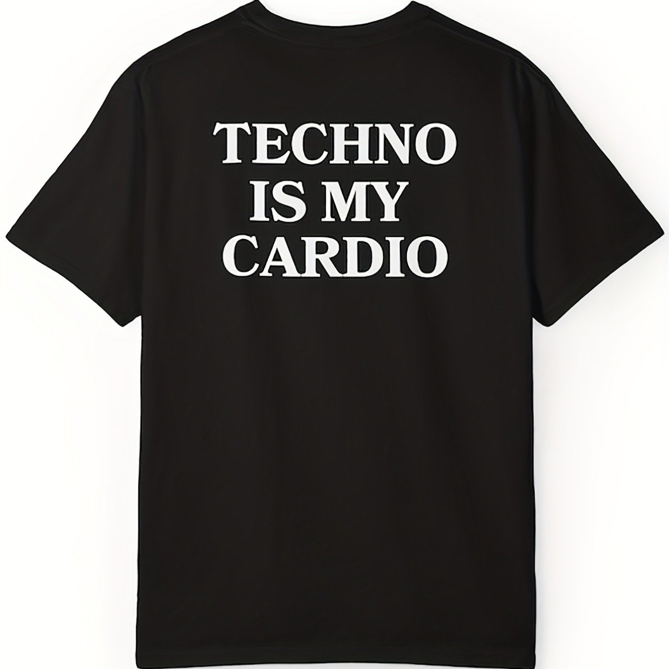 Image of Techno Is My Cardio Shirt Techno Shirt Edm Shirt Rave Shirt Festival Shirt Dj Shirt Underground Rave Hard Techno Shirt Rave Gift Perfect For Daily Wear And Summer