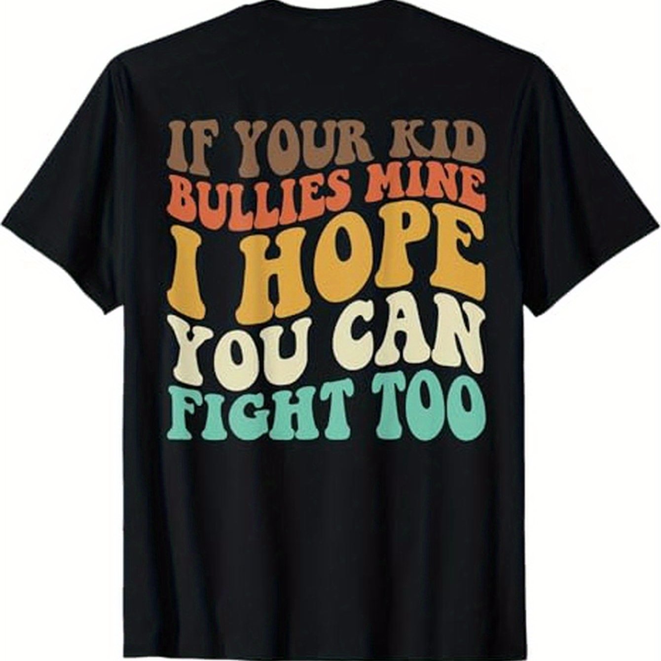 TEMU If Your Mine I You Can Fight Too Funny Mama T-shirt, 100% Cotton, Gift For Men Women Dad Mom , S-xxxl, Black