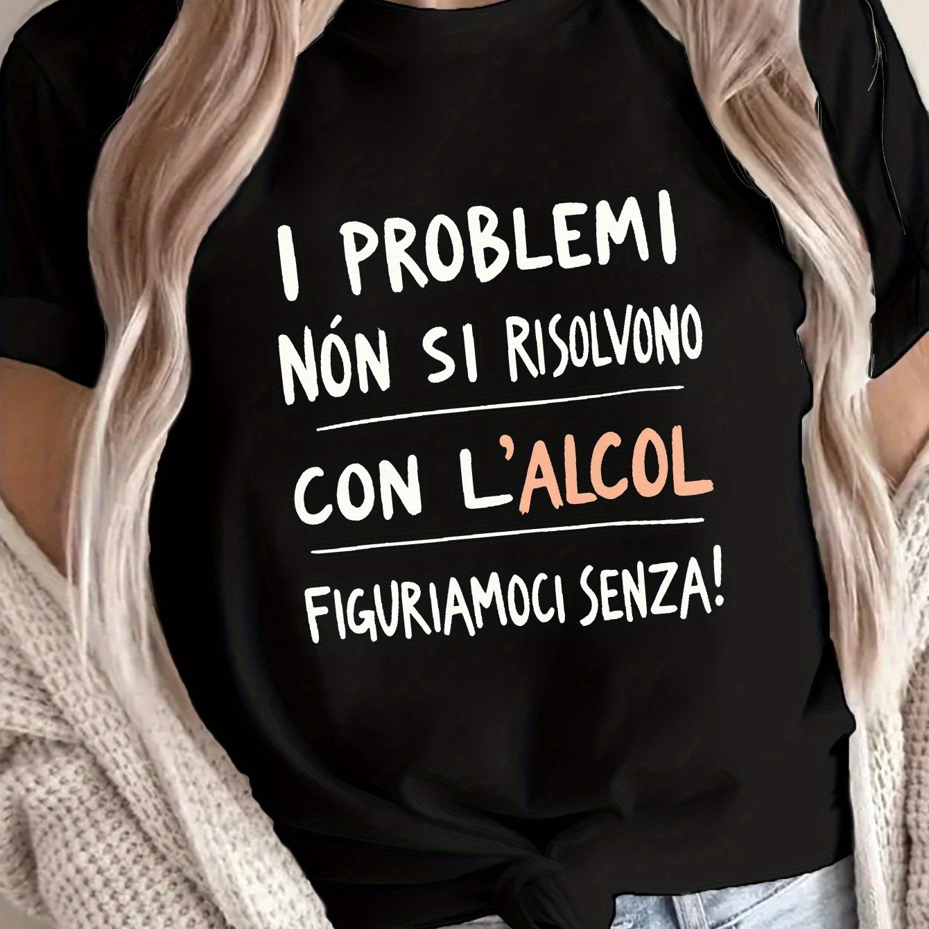 TEMU Alcohol Italianx Problems Are Not Print T-shirt, Short Sleeve Crew Neck Casual Top For Summer & Spring, Women's Clothing