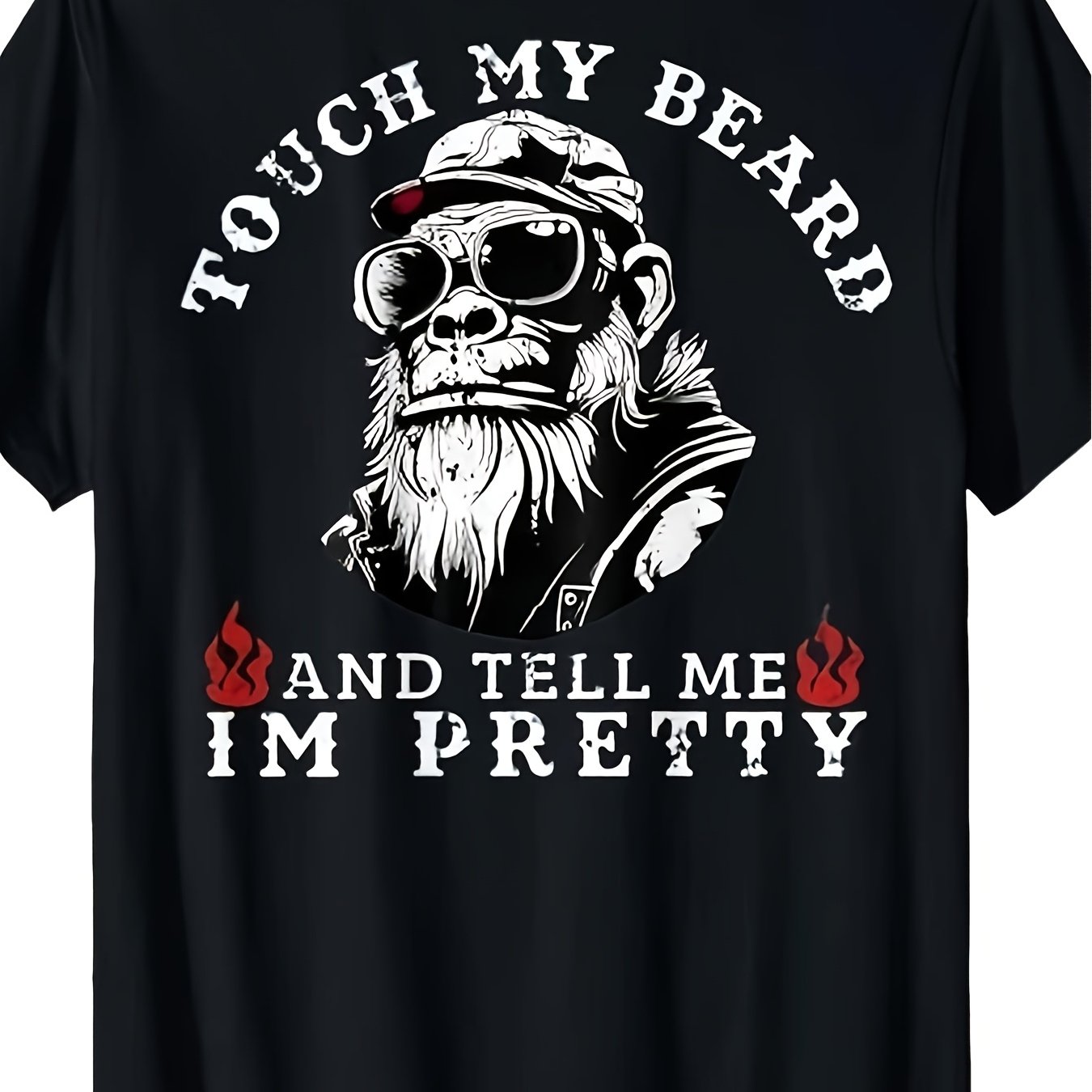 TEMU (on Back) Touch My Beard And Im T Breathable Sweat Wicking And Soft Suitable For Daily Commutes Lounging At Home And Casual Wear 2026 New Years