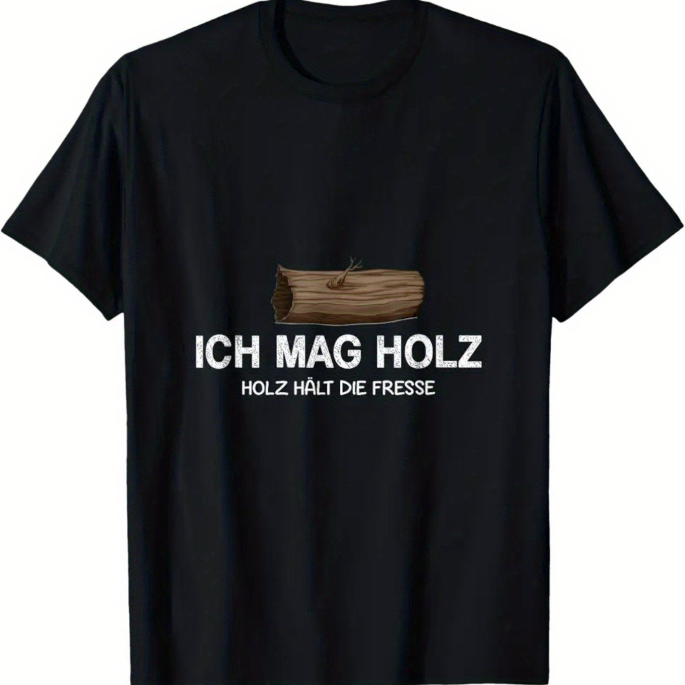 Image of Men's & Women's Forester Chainsaw T-shirt - German Forestry Design With "ich Mag Holz" & "hat Freeze" Slogans, Chainsaw & Woodcutting Print, Casual Short Sleeve Round Neck Tee For , Forestry Workers