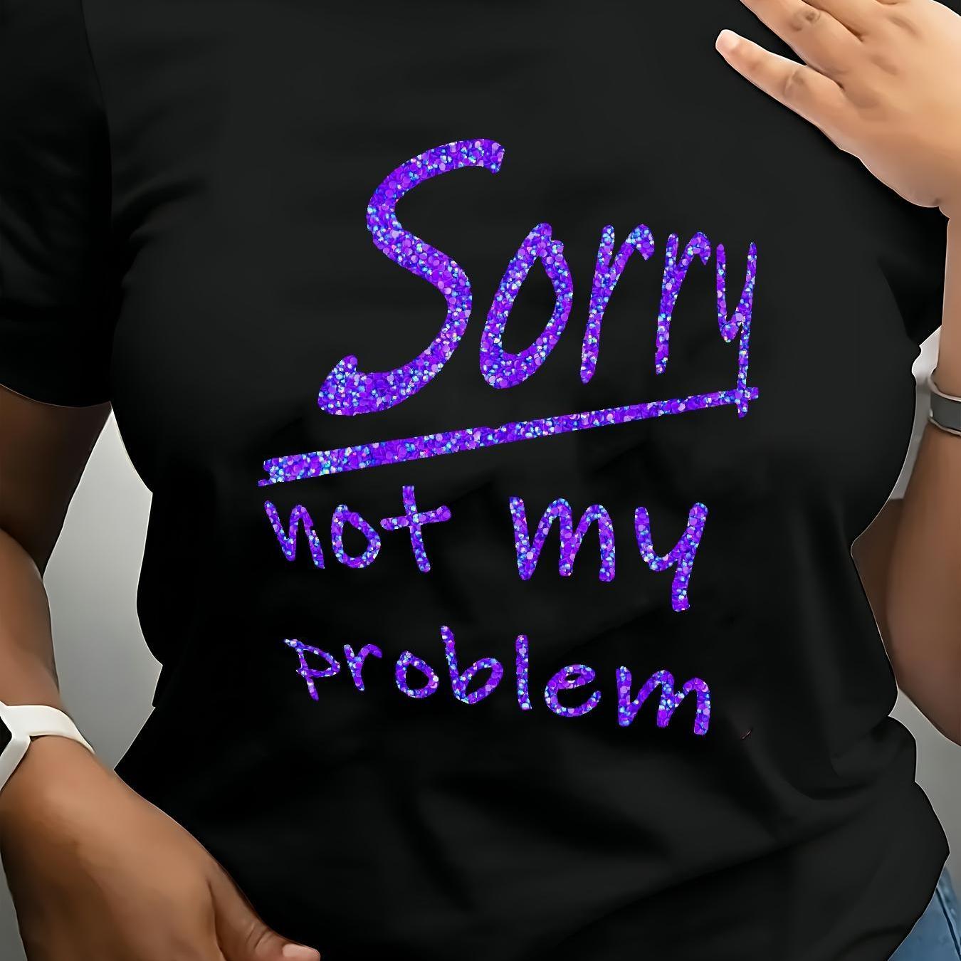 TEMU Plus Size, Women's Plus Size Oversized T-shirt With "sorry Not My Problem" Slogan Print - Black & Purple Glitter Lettering, Round Neck Casual