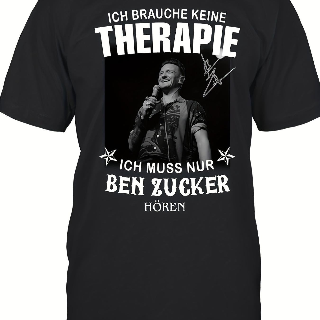 Image of Ben Zucker_therapy Men's T-shirt With German Text Signature Design Casual Round Neck Fit Statement Top For Attire Gym Outfits Boyfriend Idea 2025 New Year's Men