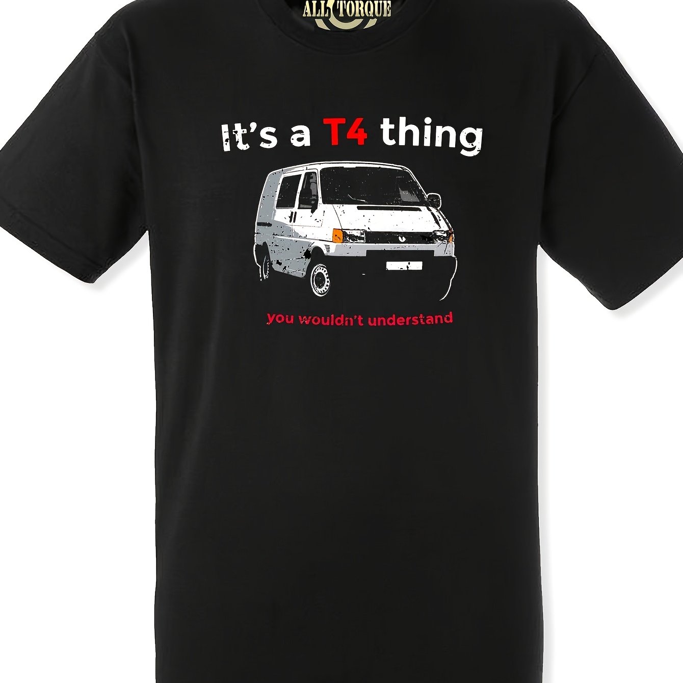 's A T4 Thing Suitable For Wear, Crew Neck Regular Fit With Stretch Fabric, Casual Print Shirt, Machine Washable Suitable For Transporter Themed Outfits