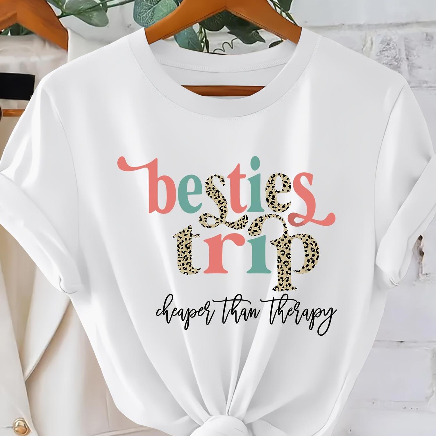 Trip Cheaper Than Relax Leopard Print Best Friend Travel Slogan Women's T-shirt | Bestie Style Round Neck Short Sleeve | Casual Cute Top | 2026 Spring Style Clothing | Elegant Party Retro Fashion '