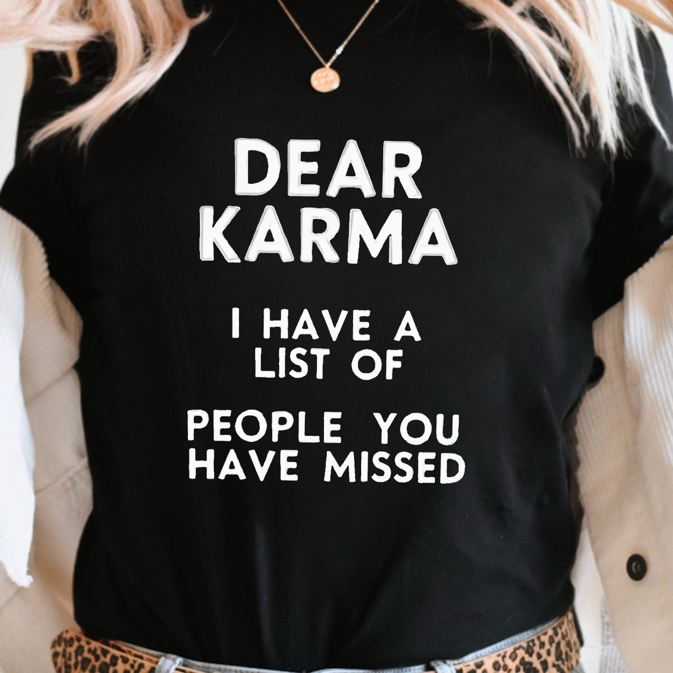 TEMU Dear For Karma I Have A List Print T-shirt, Short Sleeve Crew Neck Casual Top For Summer & Spring, Women's Clothing