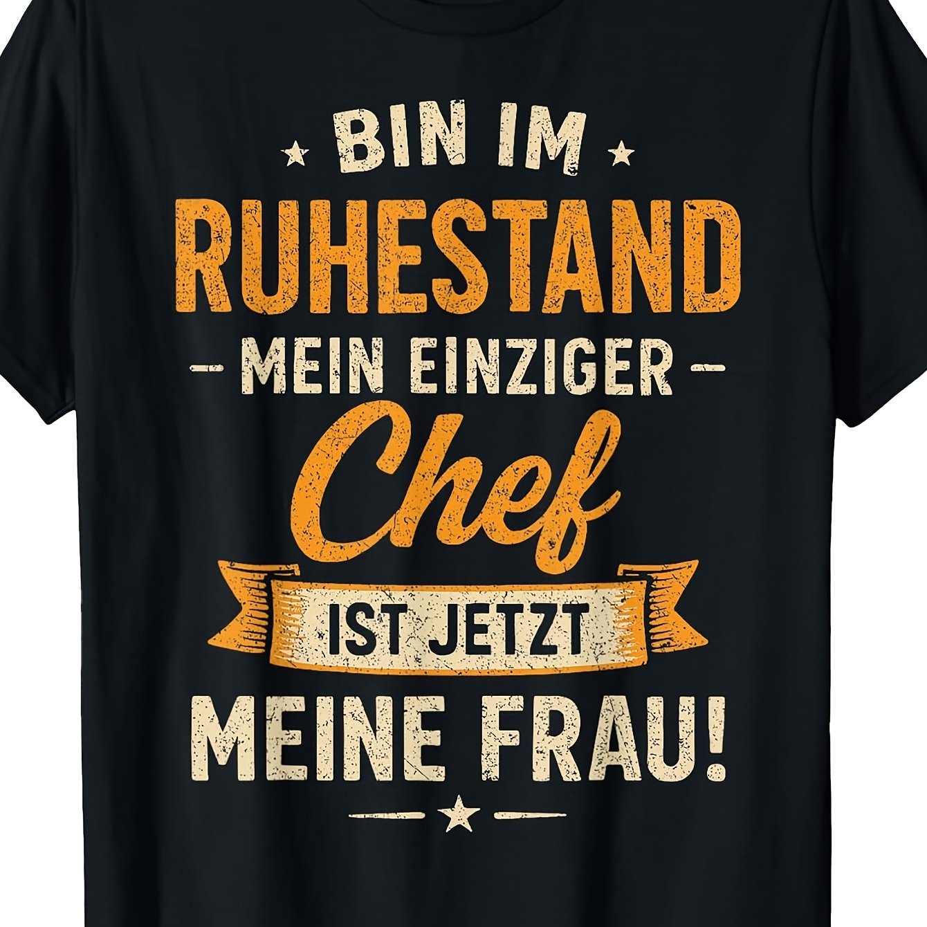 Men' Funny Retirement T-shirt "bin Im Ruhestand" - Loose Fit Round Neck Tee Suitable For Casual Wear, Retirement Gift For Retirees With Retirement Saying, Apparel For Retiree Apparel