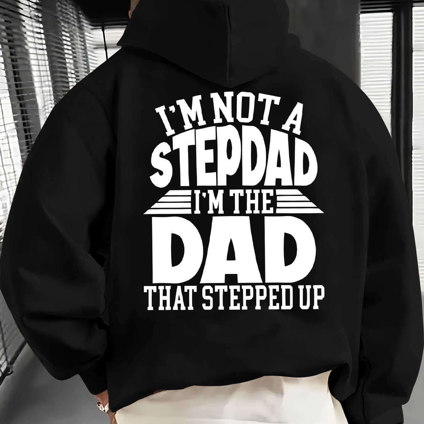 TEMU Men's Casual Versatile Hooded Sweatshirt, Fashionable And Trendy With " A Stepdad, I'm The Dad Who Stepped Up" Print, Outerwear For Outdoors And