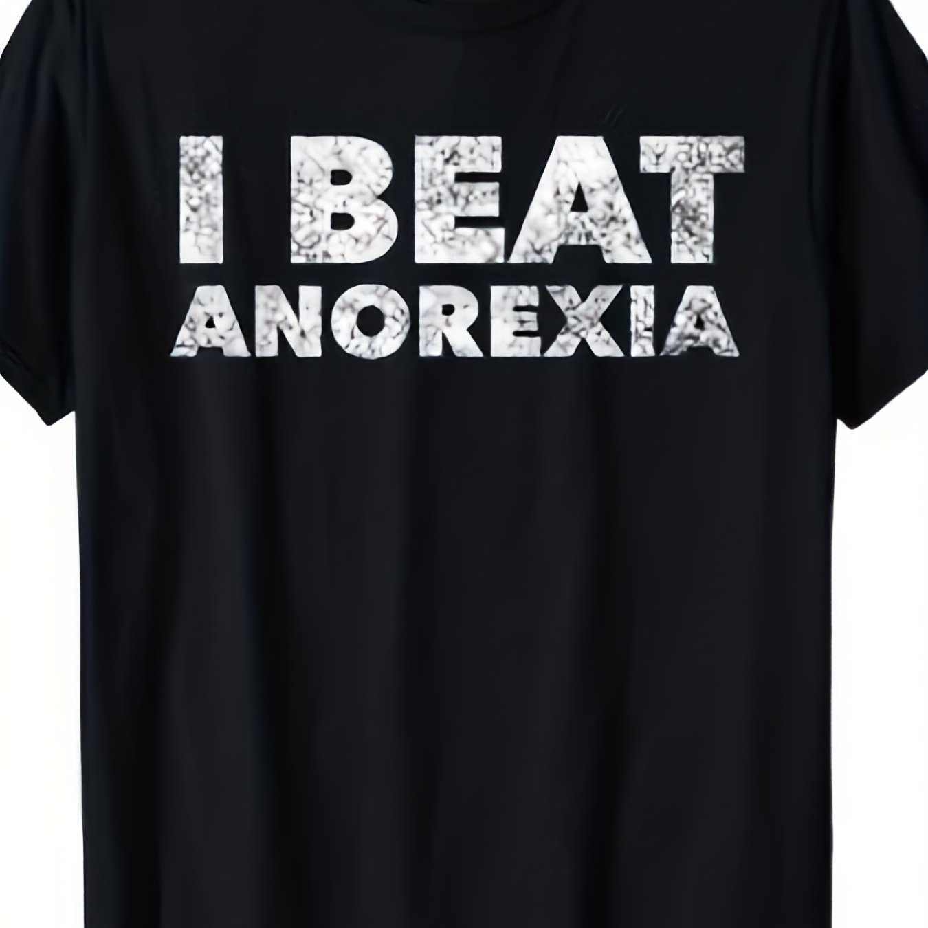 TEMU With , Distressed White Text Anorexia On , Easy Design, Plain Background. [plus Size] Slogan Short Sleeve T-shirt | Breathable Summer Fabric|