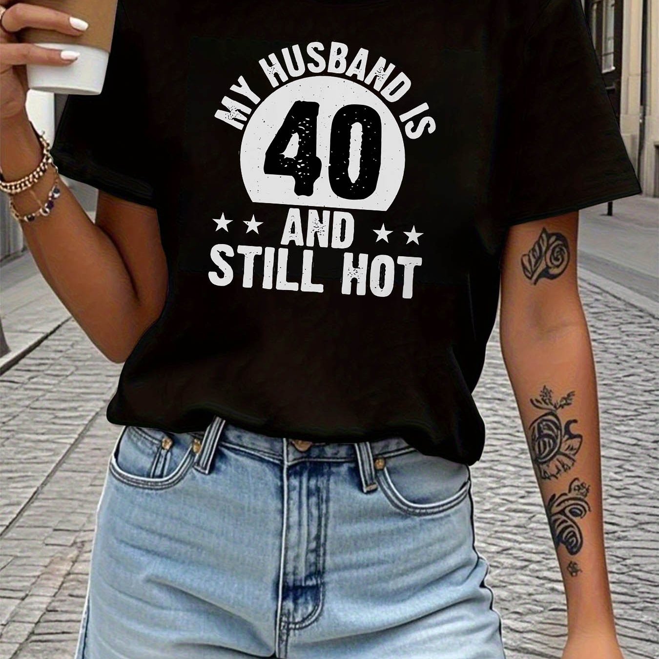 TEMU My Husband Is 40 Hot Letter Print T-shirt, Short Sleeve Crew Neck Casual Top For Summer & Spring, Women's Clothing