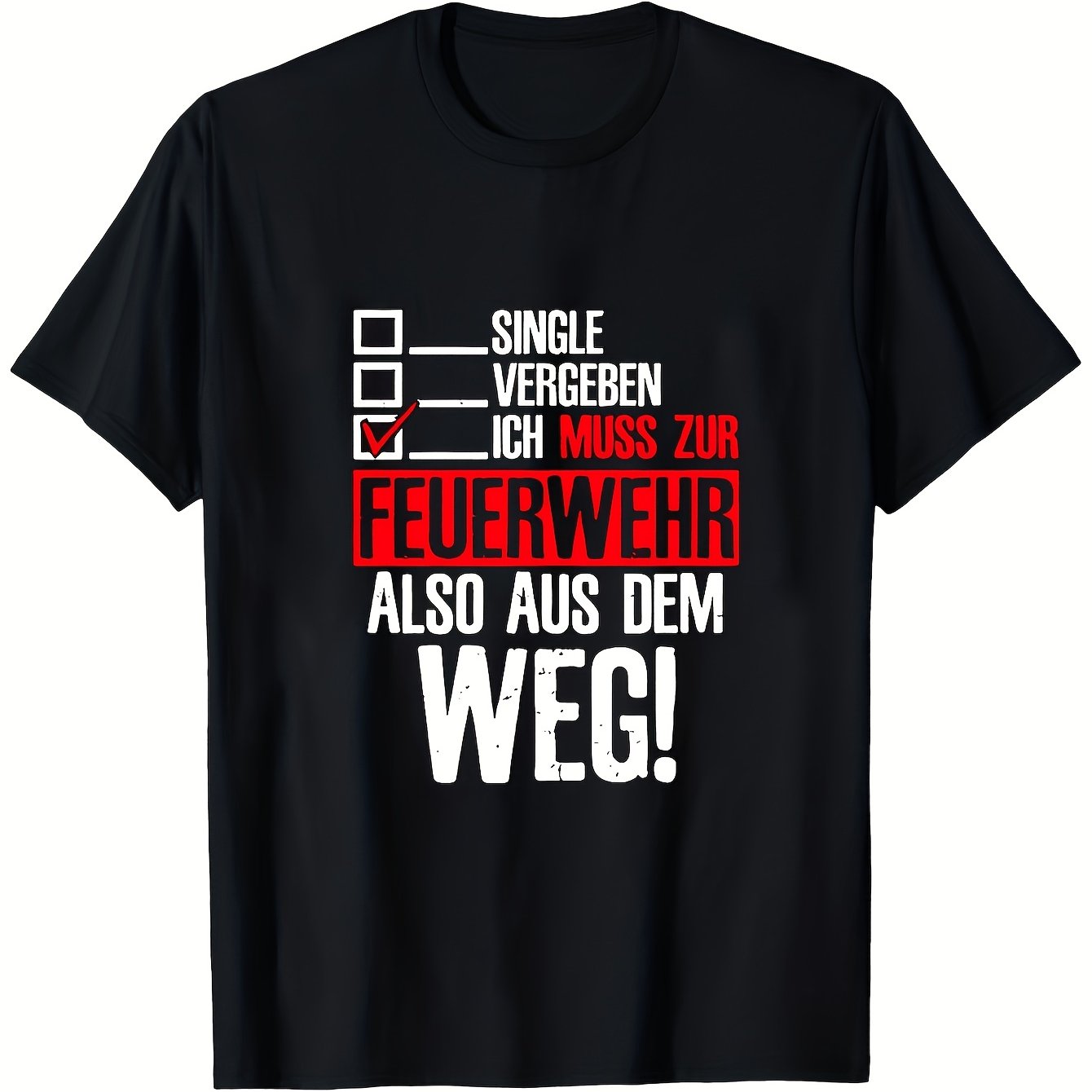 Image of Men's Plus Size German Firefighter T-shirt - Funny Dem Weg! Fireman Volunteer Tee, Heavy Duty Casual Crewneck Shirt Suitable For Fire Events, Machine Washable Loose For