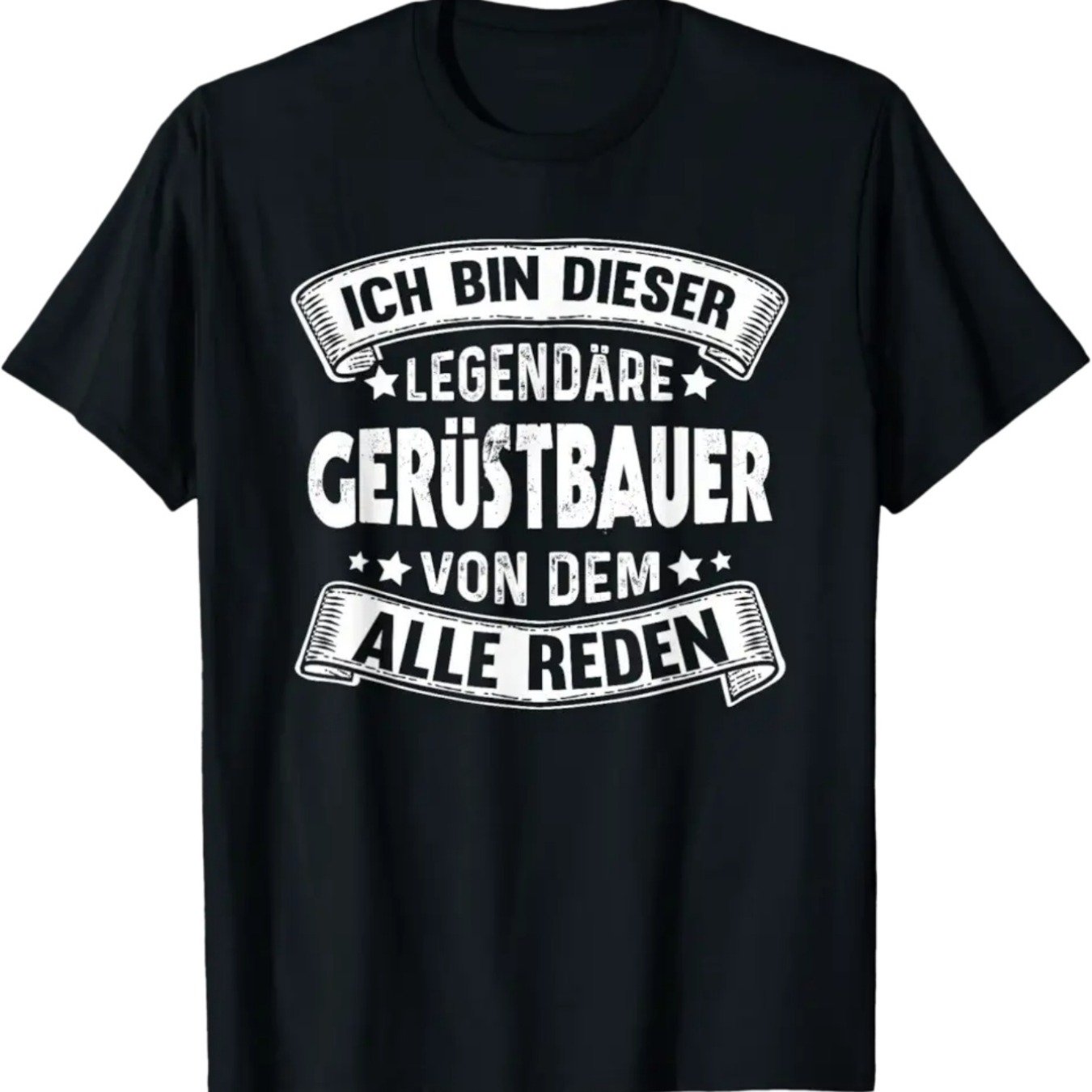 Image of Humorous T-shirt For Male Scaffolders, Celebrating