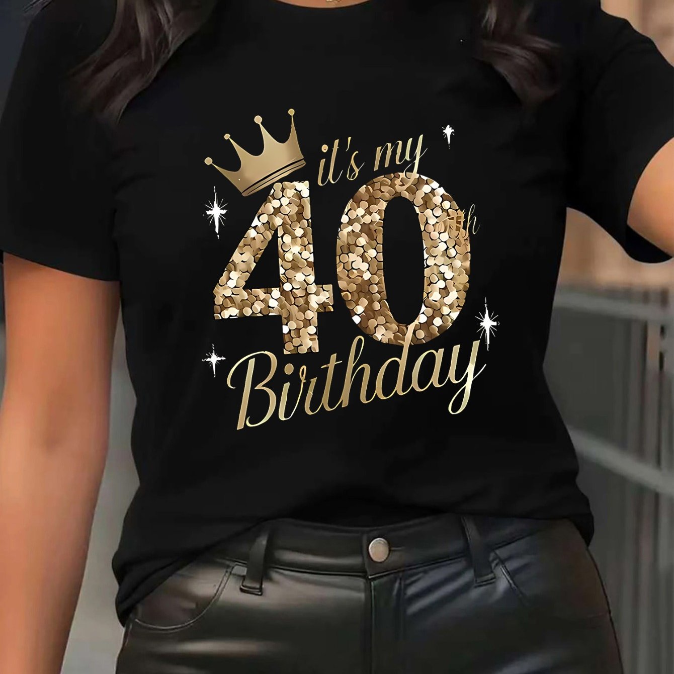 TEMU Women's Casual Sport Short Sleeve T-shirt, Golden Glitter My 40th Birthday Design With Crown, Base, Festive Stylish For Milestone Celebration