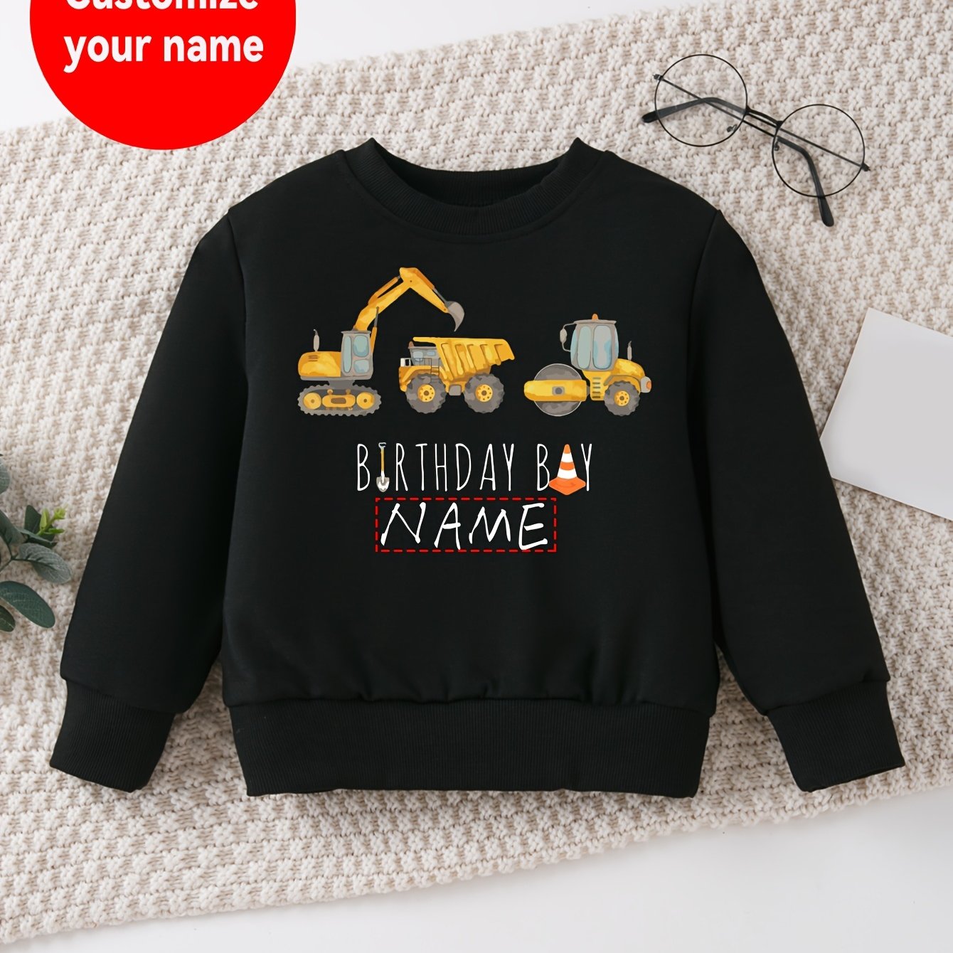 Image of Personalized Boys' Sweatshirt Without A Hat, Featuring Custom Name And An Excavator Truck Design, Along With Birthday-themed Lettering, Making It A Stylish And Round-neck Top