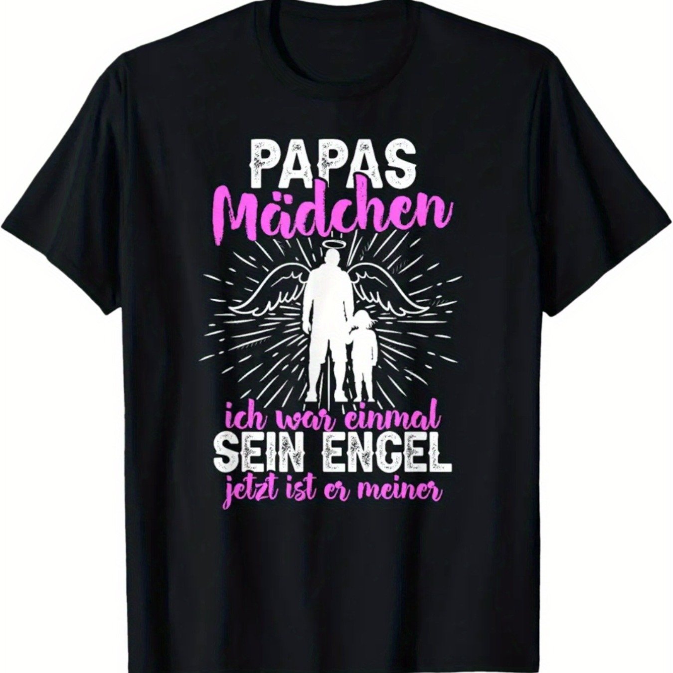 Men's German Text "papa's Mädchen & I Was To Be " T-shirt - Father-daughter Quote, Casual Round Neck Short Sleeve Shirt Suitable For Dad, Father's Day Gift, German Design, Machine Washable Fit
