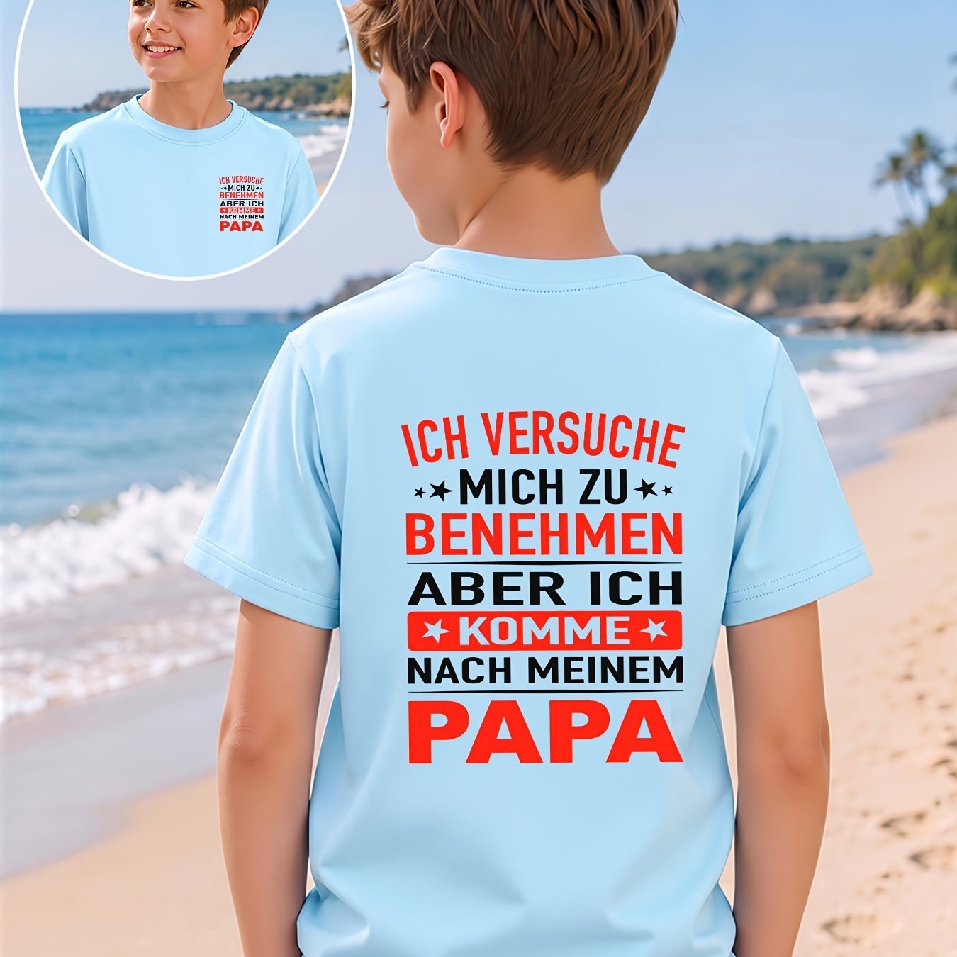 Image of Boys' Pure Everyday Versatile Round Neck Short Sleeve, I Try To Well But I Have My Dad's German Humor Front And Back Print Summer Top, Suitable For Beach Holidays, Vacation Travel, And Outdoors