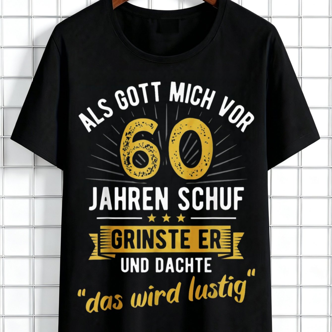 60th Birthday T-shirt - "as God Me 60 " Funny Age Gift For Men &, Unisex Round Neck Casual Tee Suitable For Birthdays, Parties, Casual Attire - Machine Washable