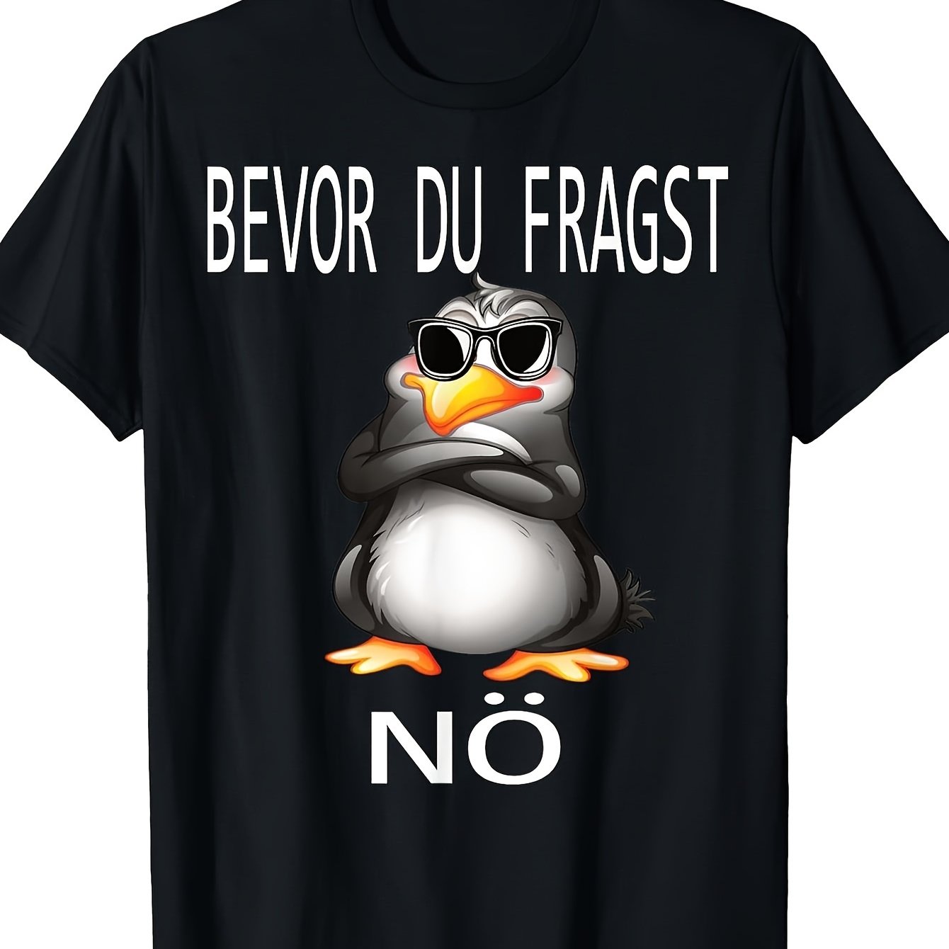E-shop Lustiges Herren T-Shirt mit Pinguin und modischen Brillen | BEVoR DU FRAGST NO Text, Schwere Ausführung 230gsm, Rundhalsausschnitt, ,