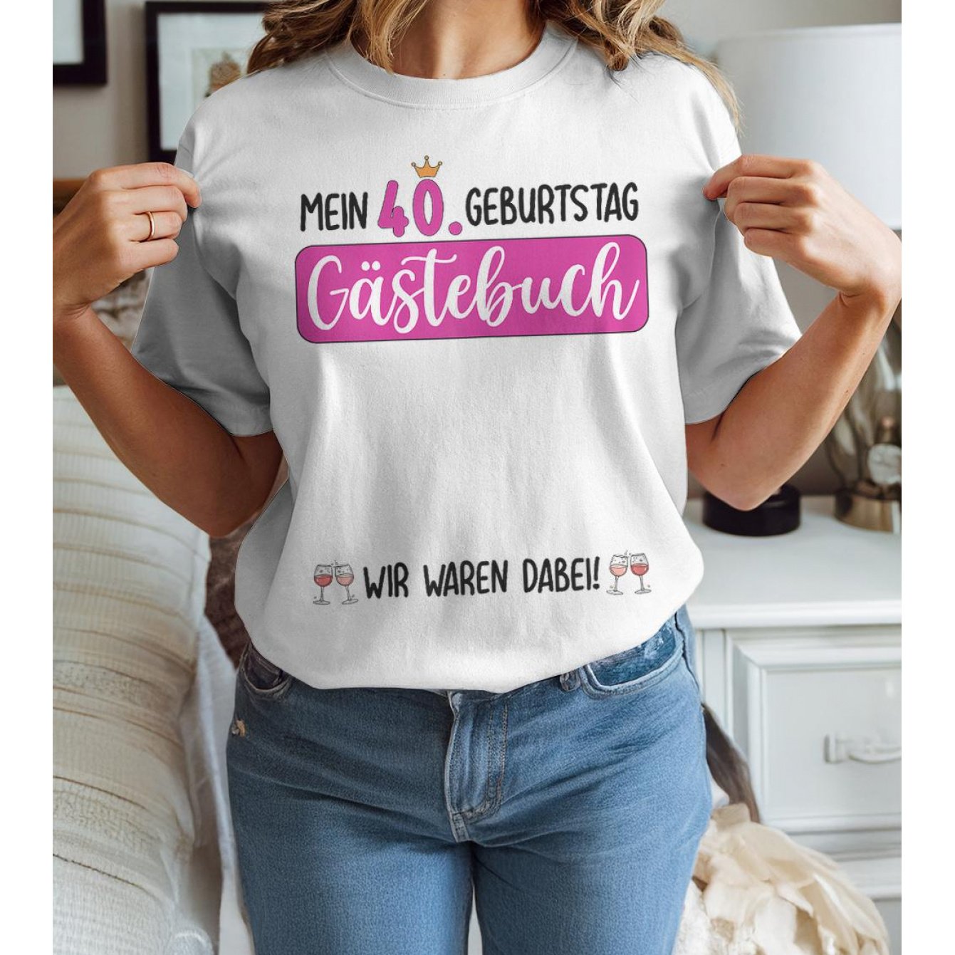 Women's 40th Birthday T-shirt - German Text & English Translation (40. Geburtstag) - 100% Casual Party Outfit For 40th Birthday Party Guest Book Signing - Funny 40 Year Women's Gift
