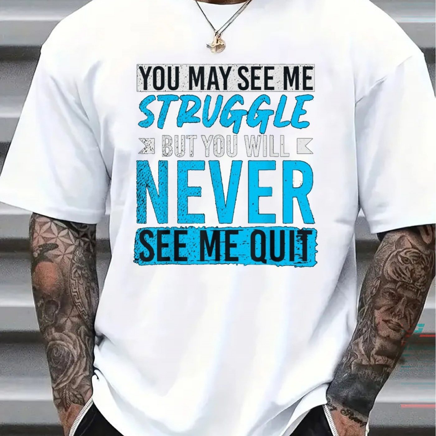 TEMU Men's Casual T-shirt - " See My Struggles, But You Will Never Give Up" Print, Loose Fit, , An For Daily Inspirational Outfits, Plus Sizes , Plus